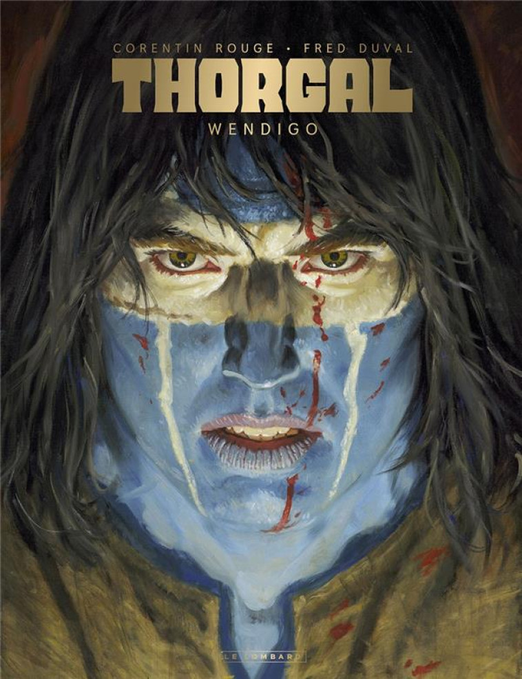 THORGAL SAGA - T02 - WENDIGO - ROUGE CORENTIN/DUVAL FRED - LOMBARD