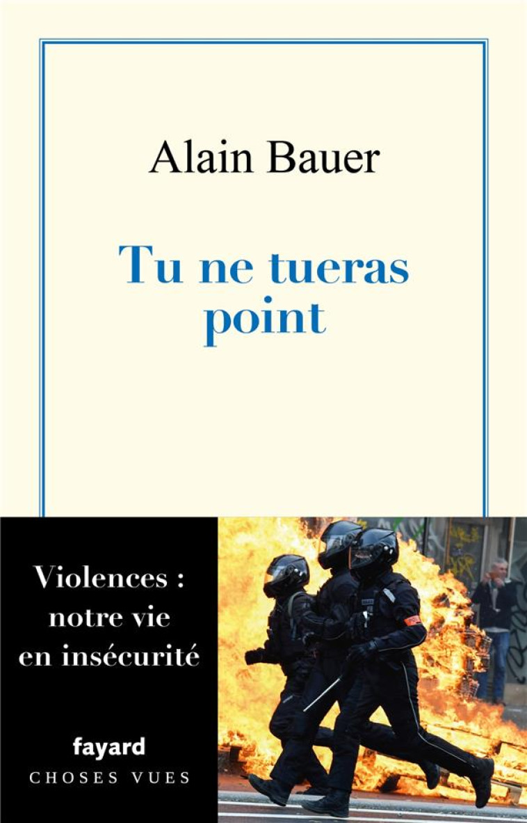 TU NE TUERAS POINT - LA GLOBALISATION PITEUSE VOL.2 - BAUER ALAIN - FAYARD