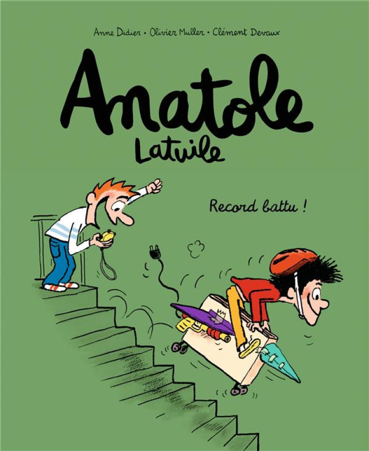 ANATOLE LATUILE - T04 - RECORD BATTU ! - DIDIER/PIERRE/TAVERT - BAYARD JEUNESSE