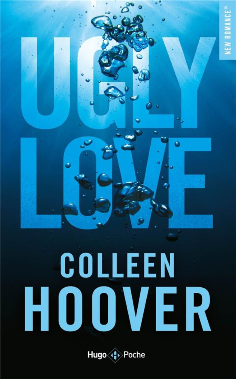 UGLY LOVE - POCHE NE - HOOVER - HUGO JEUNESSE