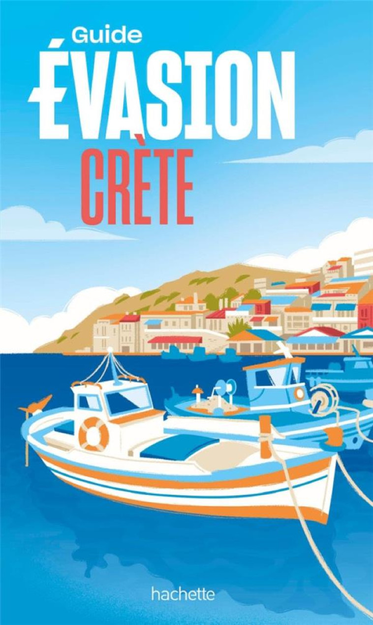 GUIDE EVASION : CRETE -   - HACHETTE