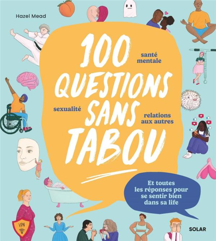 100 QUESTIONS POUR TROUVER (ENFIN) SA PLACE - MEAD HAZEL - SOLAR