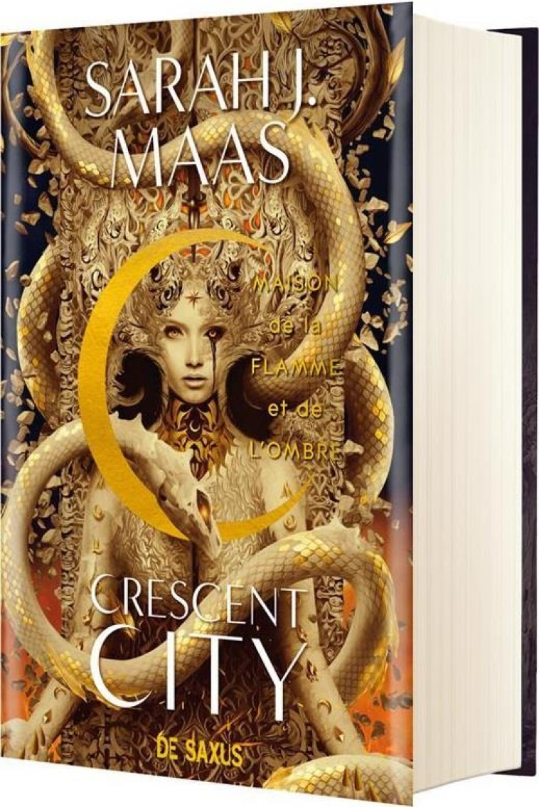 CRESCENT CITY (RELIE COLLECTOR) - TOME 03 MAISON DE LA FLAMME ET DE L-OMBRE - J. MAAS - DE SAXUS