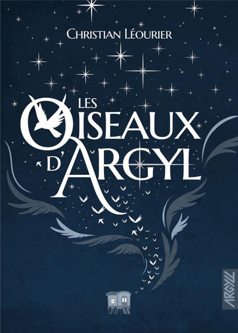 LES OISEAUX D-ARGYL - LEOURIER/COLLETTE - PLUME APP