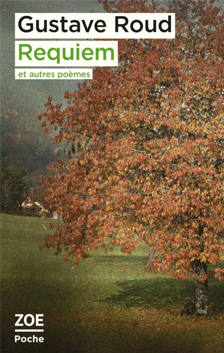 REQUIEM ET AUTRES POEMES - ROUD/CLARO - ZOE