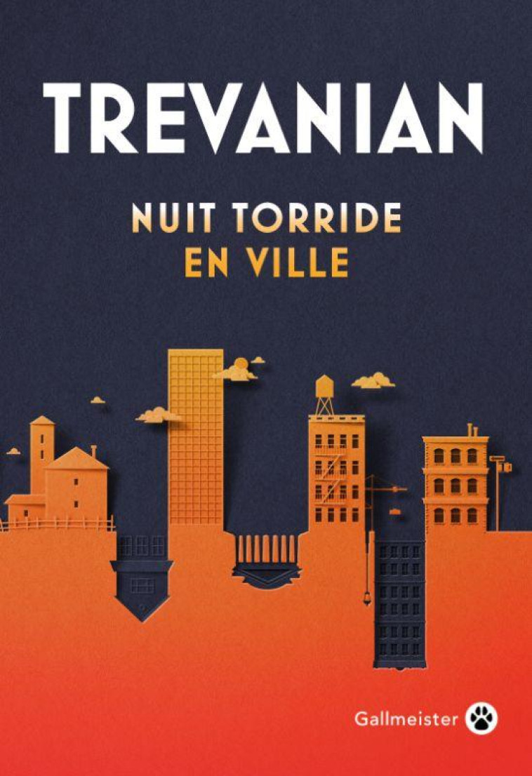 NUIT TORRIDE EN VILLE - TREVANIAN - GALLMEISTER