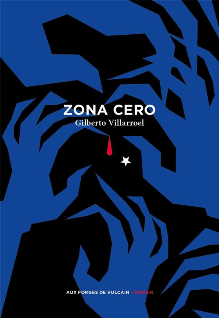 ZONA CERO - VILLARROEL - FORGES VULCAIN