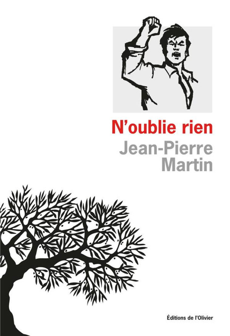 N-OUBLIE RIEN - MARTIN - OLIVIER