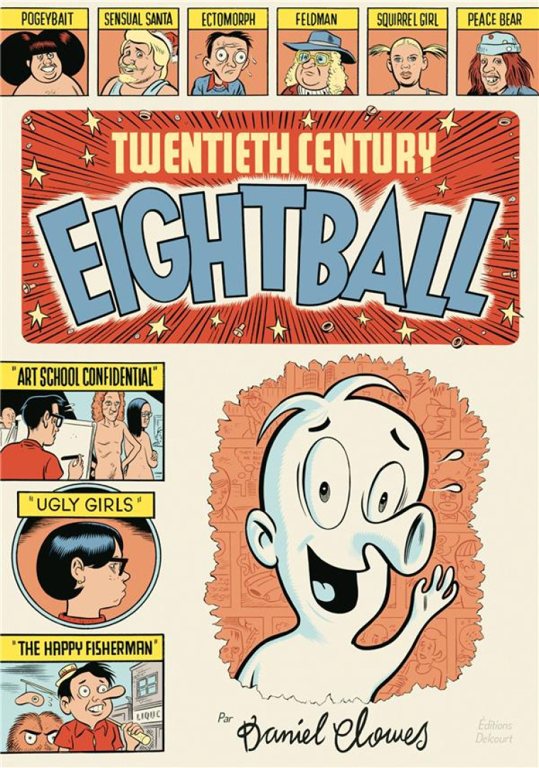 TWENTIETH CENTURY EIGHTBALL - LA BIBLIOTHEQUE DE DANIEL CLOWES - CLOWES DANIEL - DELCOURT