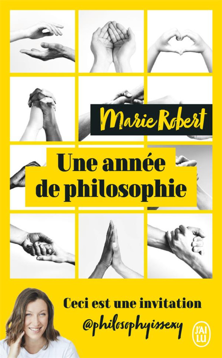 UNE ANNEE DE PHILOSOPHIE - ROBERT MARIE - J'AI LU