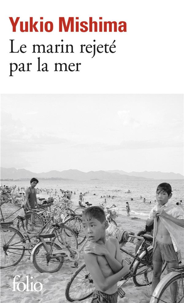 LE MARIN REJETE PAR LA MER - MISHIMA - GALLIMARD