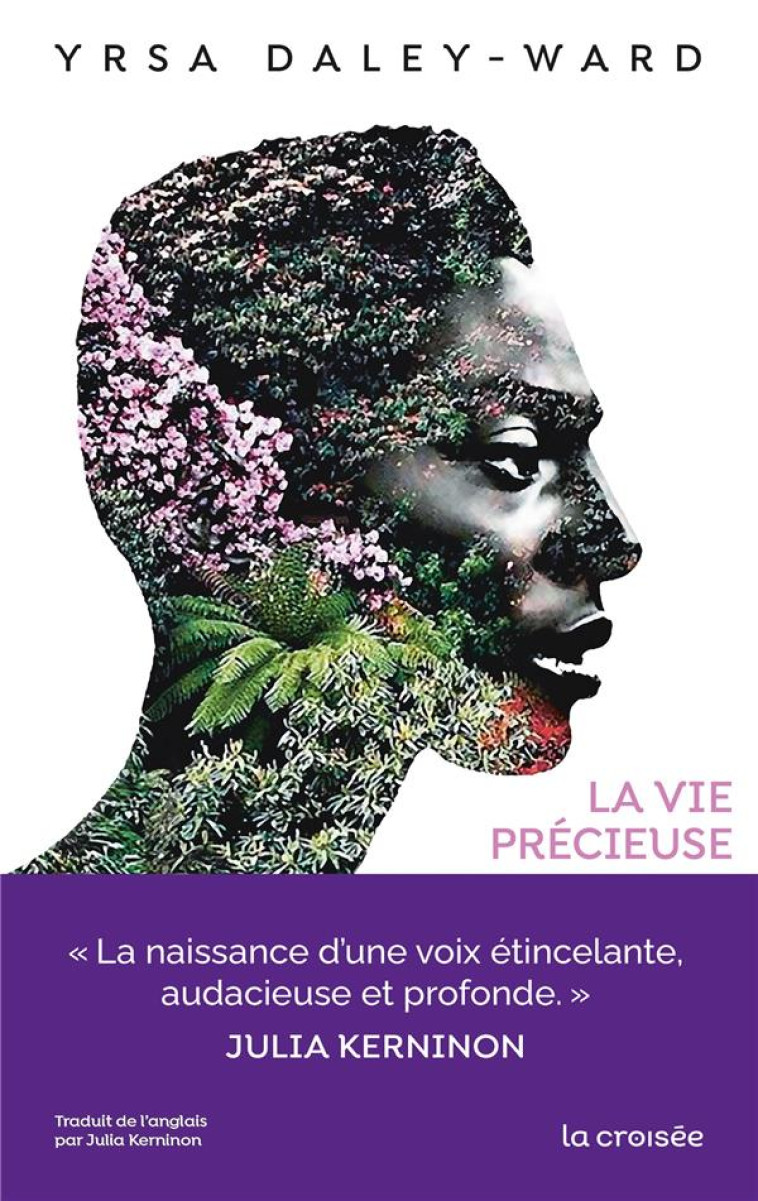 LA VIE PRECIEUSE - DALEY-WARD - DELCOURT