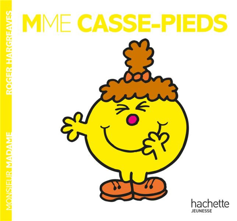 MADAME CASSE-PIEDS - HARGREAVES ROGER - HACHETTE