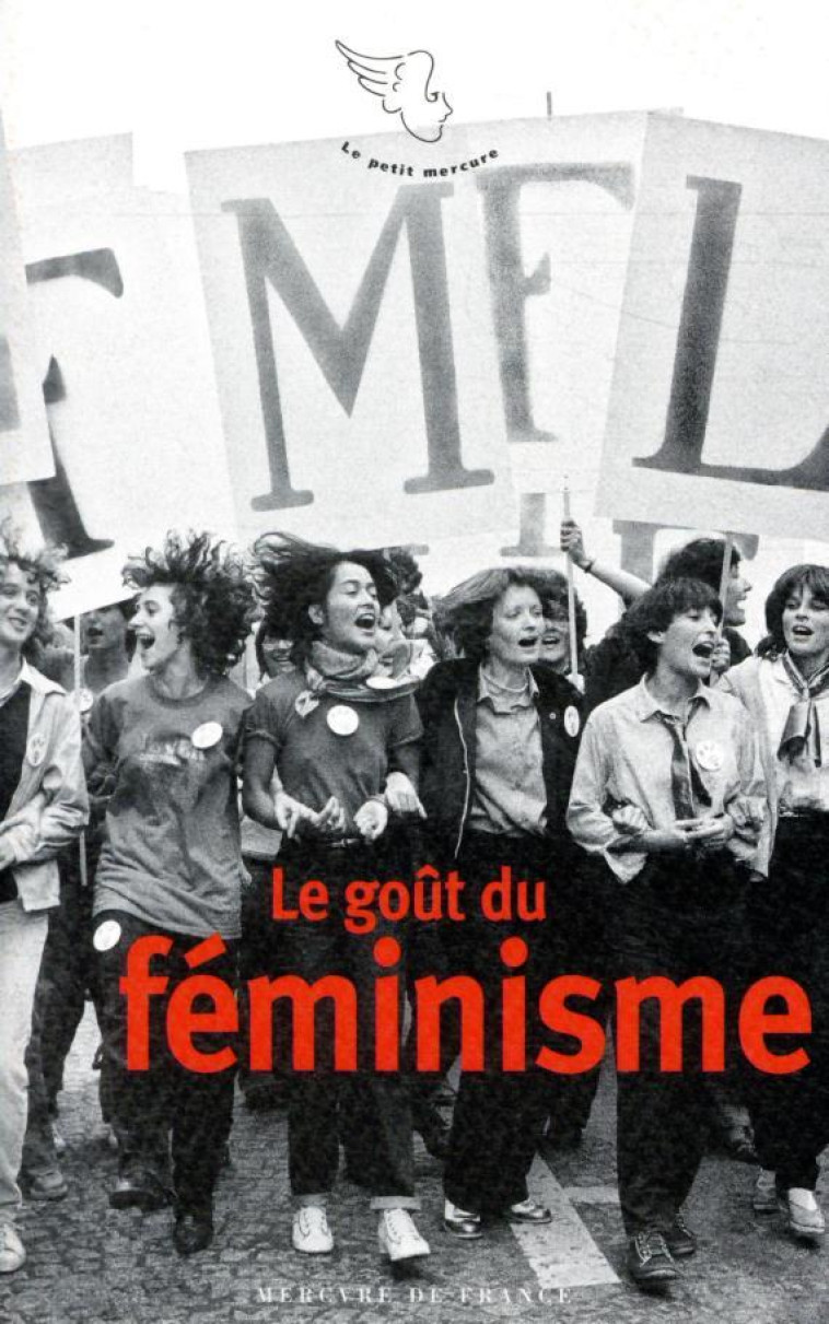 LE GOUT DU FEMINISME - COLLECTIF - MERCURE DE FRAN