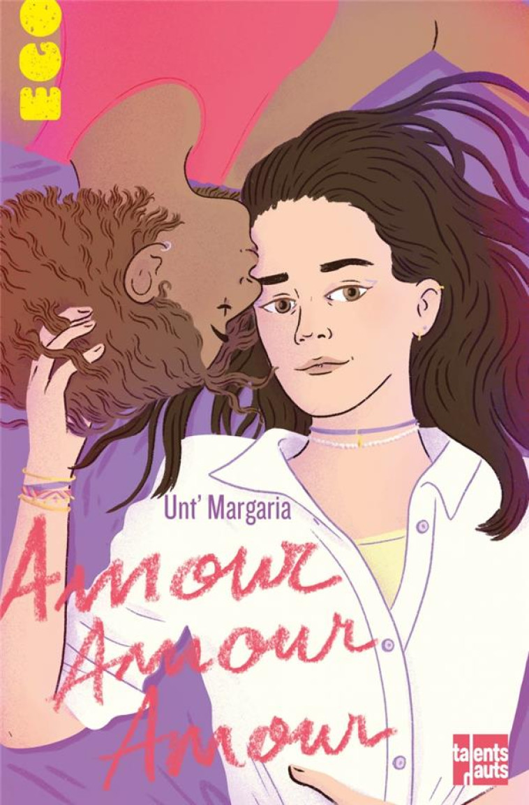 AMOUR, AMOUR, AMOUR - MARGARIA/POMEL - TALENTS HAUTS