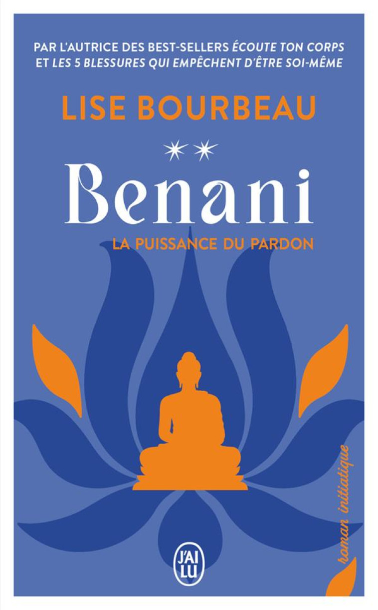 BENANI - VOL02 - LA PUISSANCE DU PARDON - BOURBEAU LISE - J'AI LU