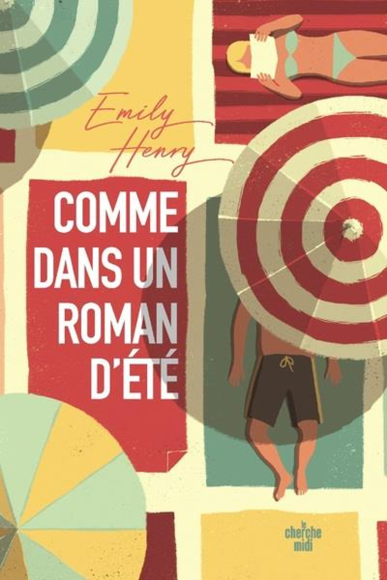 COMME DANS UN ROMAN D'ETE - HENRY, EMILY - LE CHERCHE MIDI