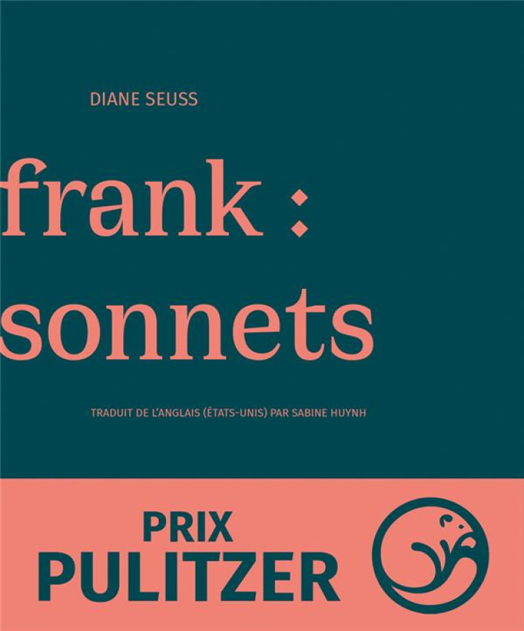 FRANK : SONNETS - SEUSS - CASTOR ASTRAL