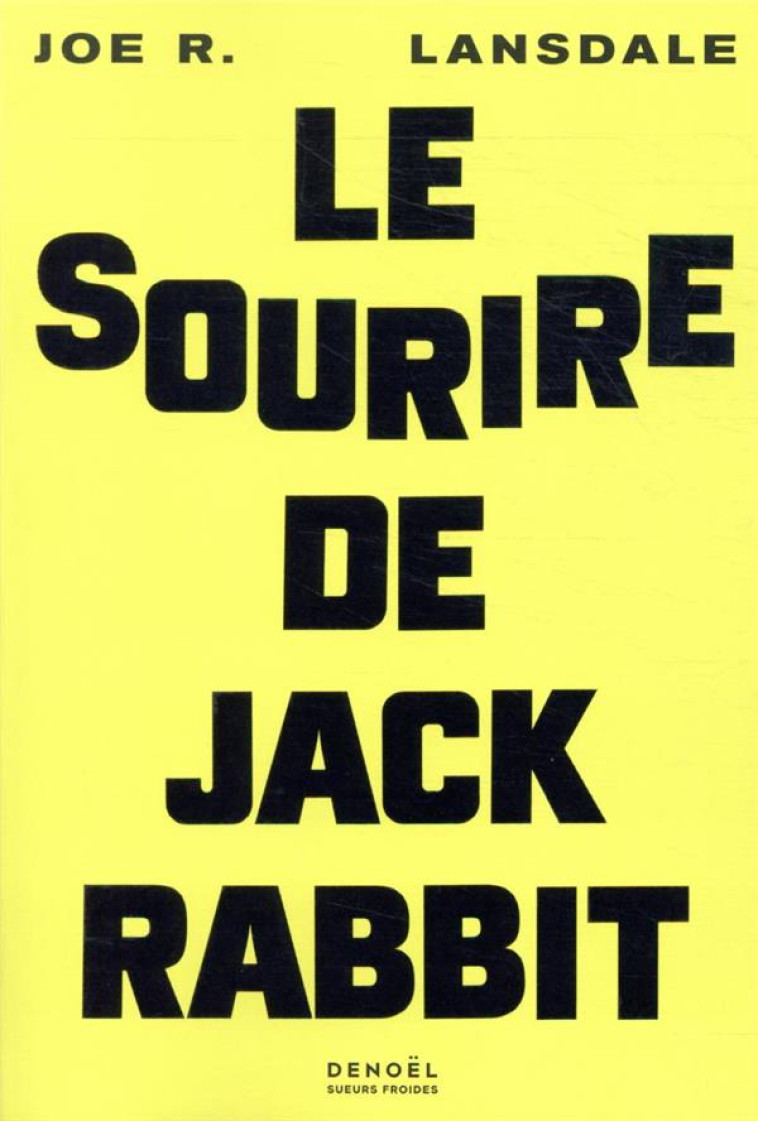 LE SOURIRE DE JACKRABBIT - LANSDALE, JOE R. - CERF