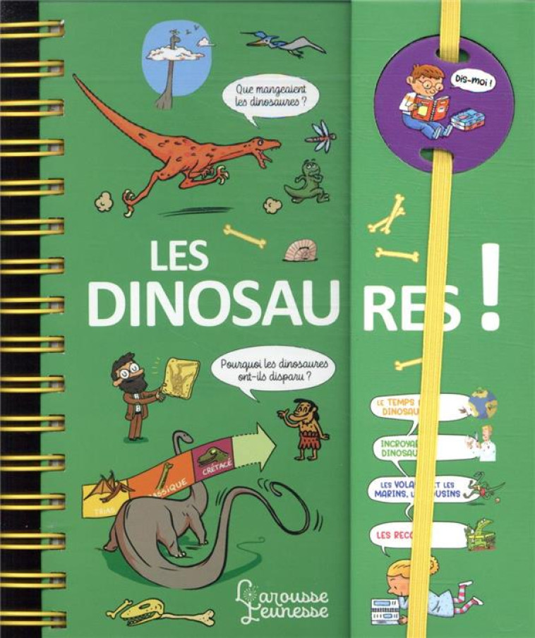 DIS-MOI ! LES DINOSAURES NE - JOURDAIN - LAROUSSE