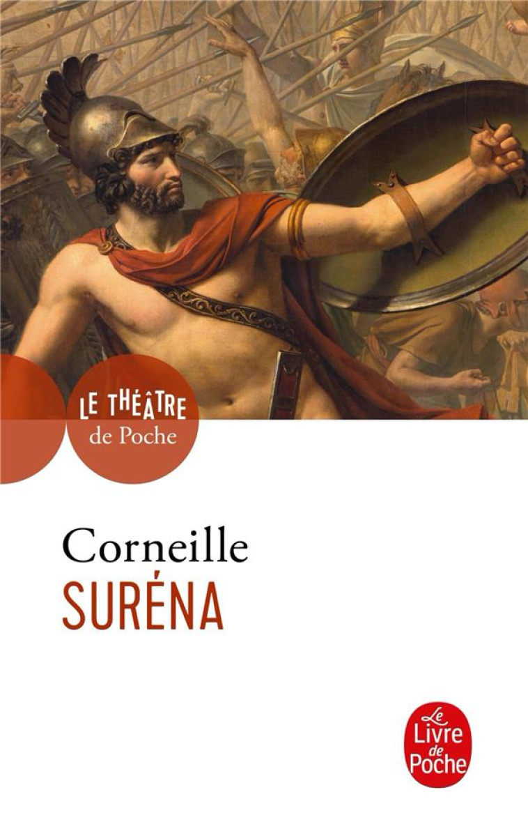 SURENA - CORNEILLE PIERRE - LGF/Livre de Poche