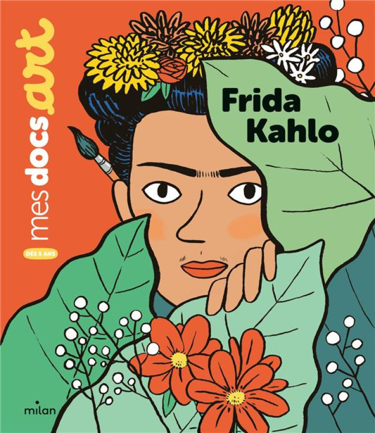 FRIDA KAHLO - BARTHERE/GRAND - MILAN