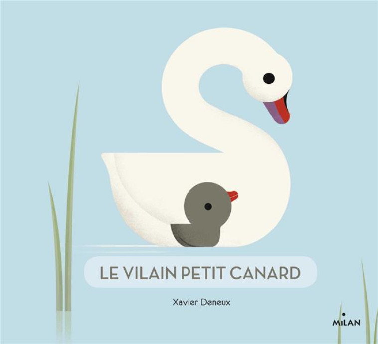 LE VILAIN PETIT CANARD - DENEUX XAVIER - BD Kids