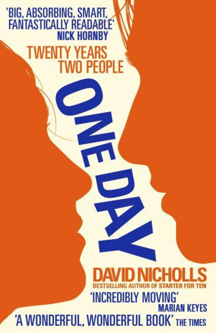 ONE DAY - 20 YEARS 2 PEOPLE - NICHOLLS, DAVID - HODDER STOUGHTO