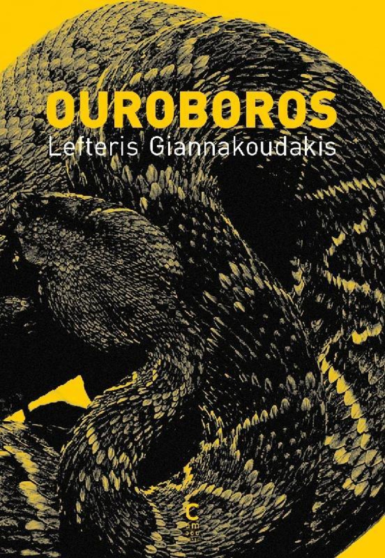 OUROBOROS - GIANNAKOUDAKIS - CAMBOURAKIS