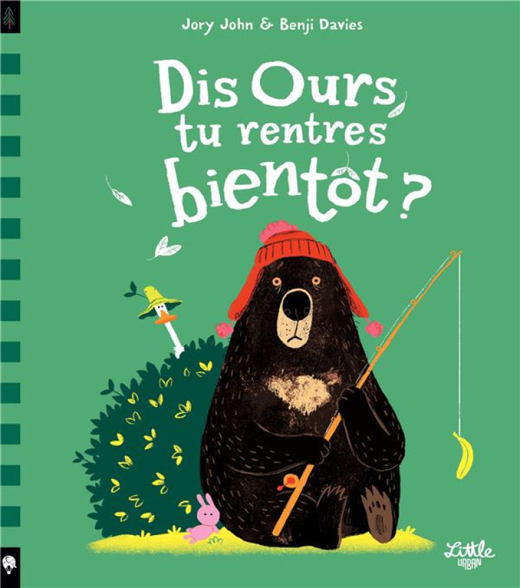 DIS OURS, TU RENTRES BIENTOT ? - JOHN JORY/DAVIES BENJI - LITTLE URBAN