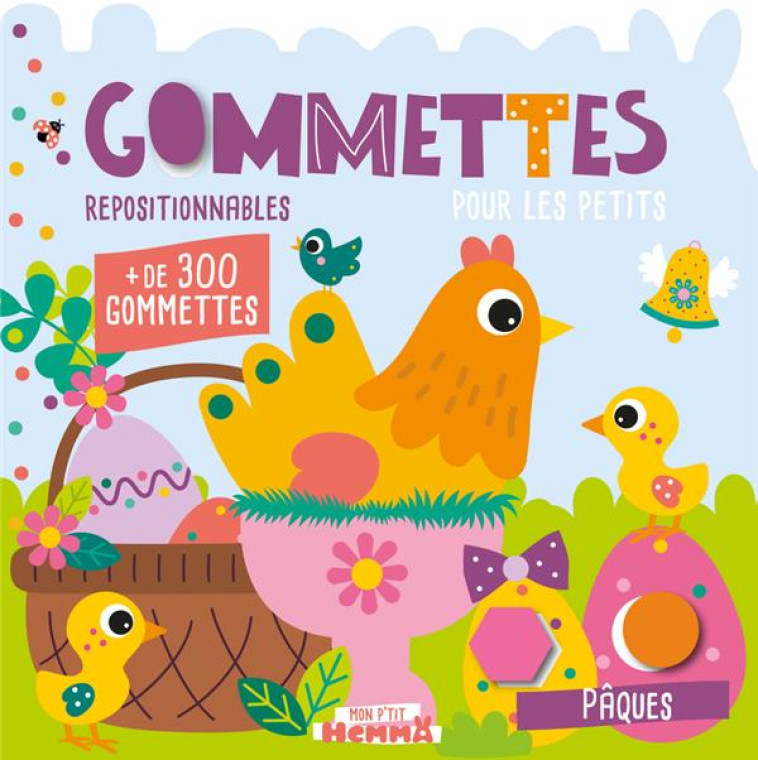 MON P-TIT HEMMA - GOMMETTES POUR LES PETITS - PAQUES - CAROTTE ET COMPAGNIE - HEMMA