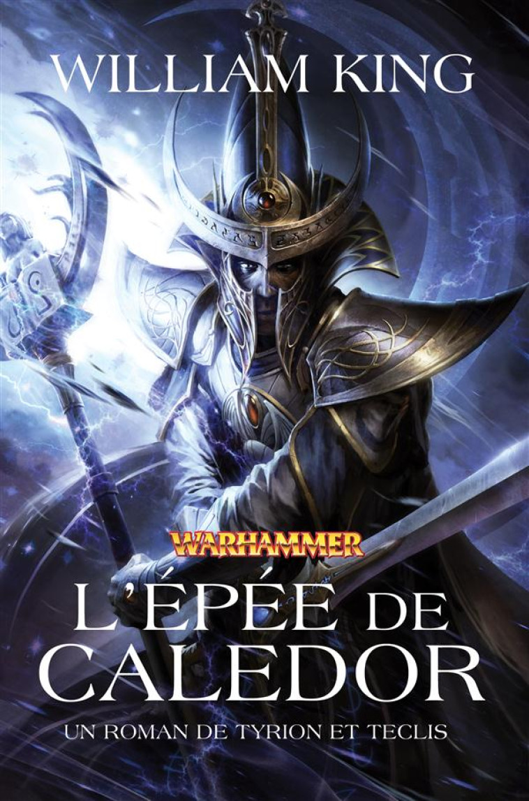 L'EPEE DE CALEDOR - KING, WILLIAM - BLACK LIBRARY