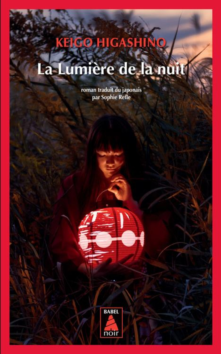 LA LUMIERE DE LA NUIT - HIGASHINO - Actes Sud