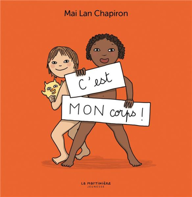 C-EST MON CORPS ! - CHAPIRON MAI LAN - MARTINIERE BL