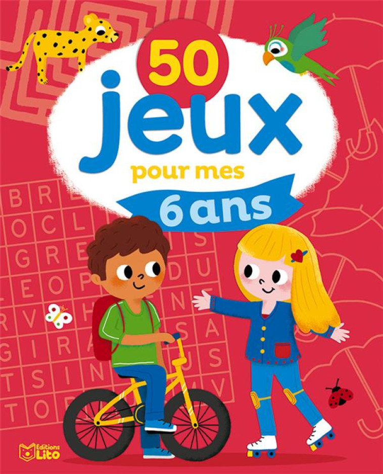 50 JEUX POUR MES 6 ANS - XXX - LITO