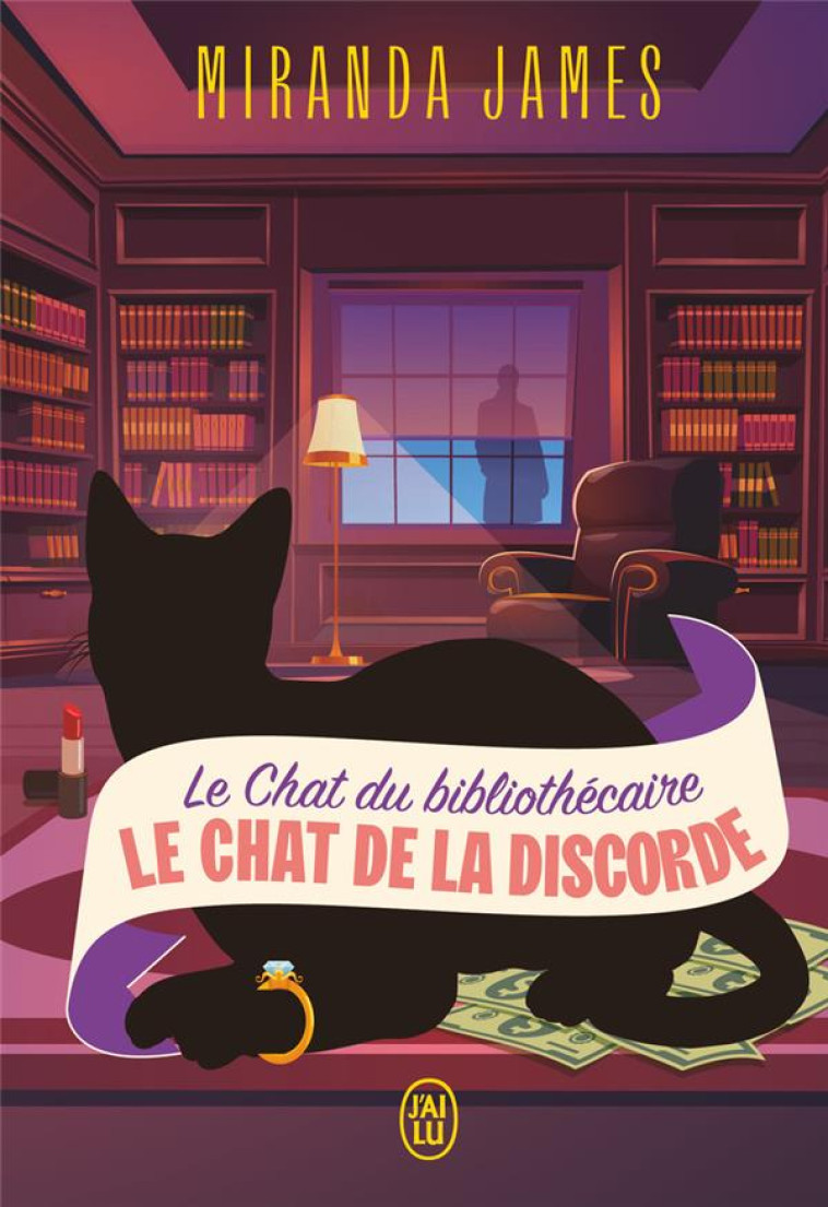 LE CHAT DU BIBLIOTHECAIRE - VOL07 - LE CHAT DE LA DISCORDE - JAMES - J'AI LU