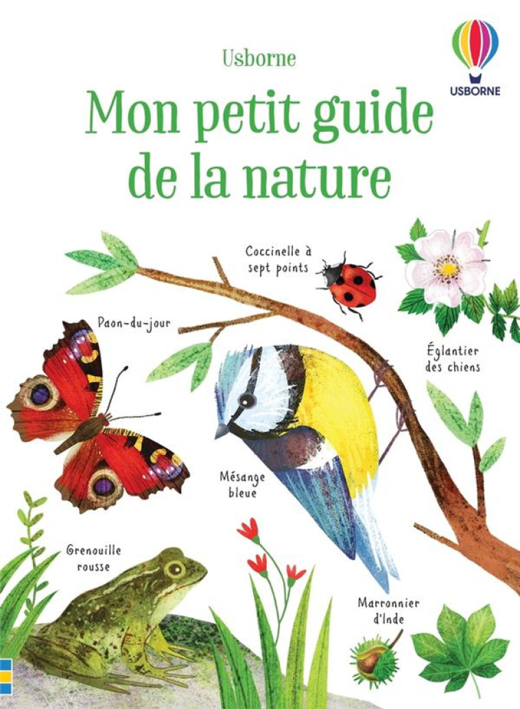 MON PETIT GUIDE DE LA NATURE - DES 6 ANS - SMITH/ROBSON/ADDISON - NC