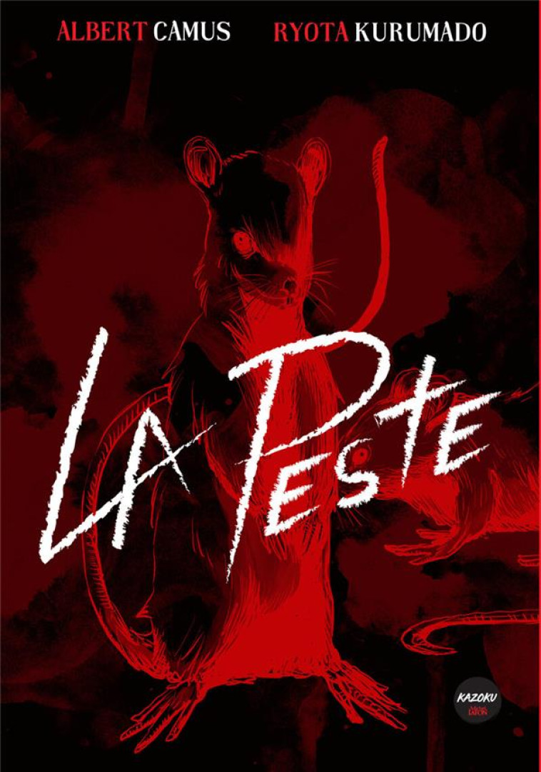 LA PESTE - L-INTEGRALE COLLECTOR - CAMUS/KURUMADO - MICHEL LAFON