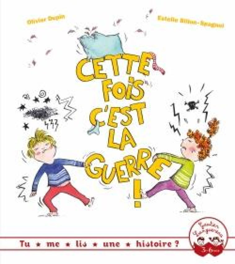 CETTE FOIS C-EST LA GUERRE ! - DUPIN/BILLON-SPAGNOL - HACHETTE