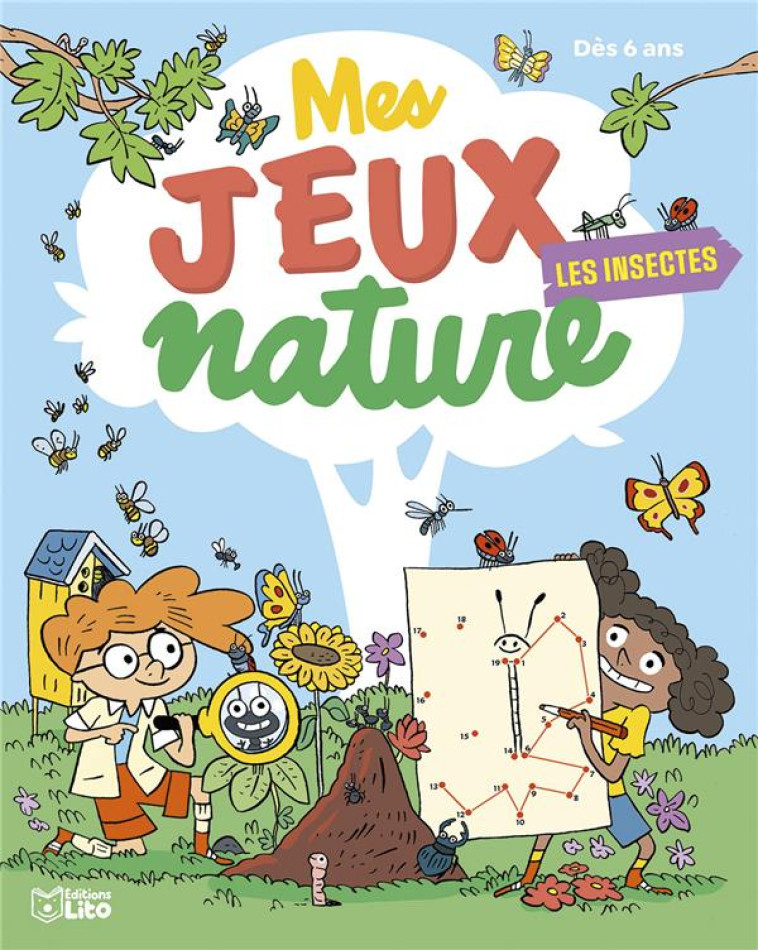 MES JEUX NATURE LES INSECTES - XXX - LITO