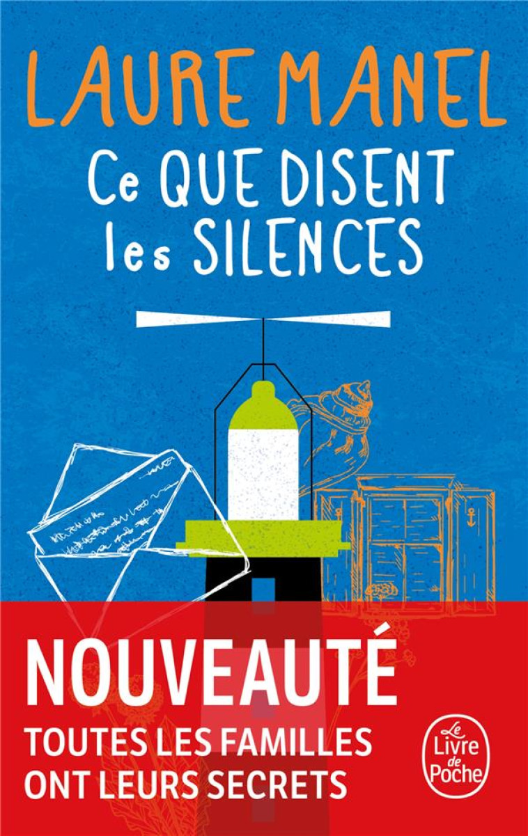 CE QUE DISENT LES SILENCES - MANEL LAURE - LGF/Livre de Poche