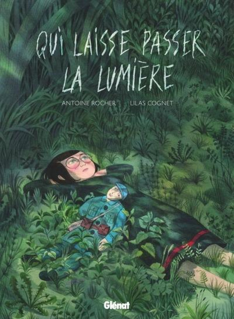 QUI LAISSE PASSER LA LUMIERE - ROCHER/COGNET - GLENAT