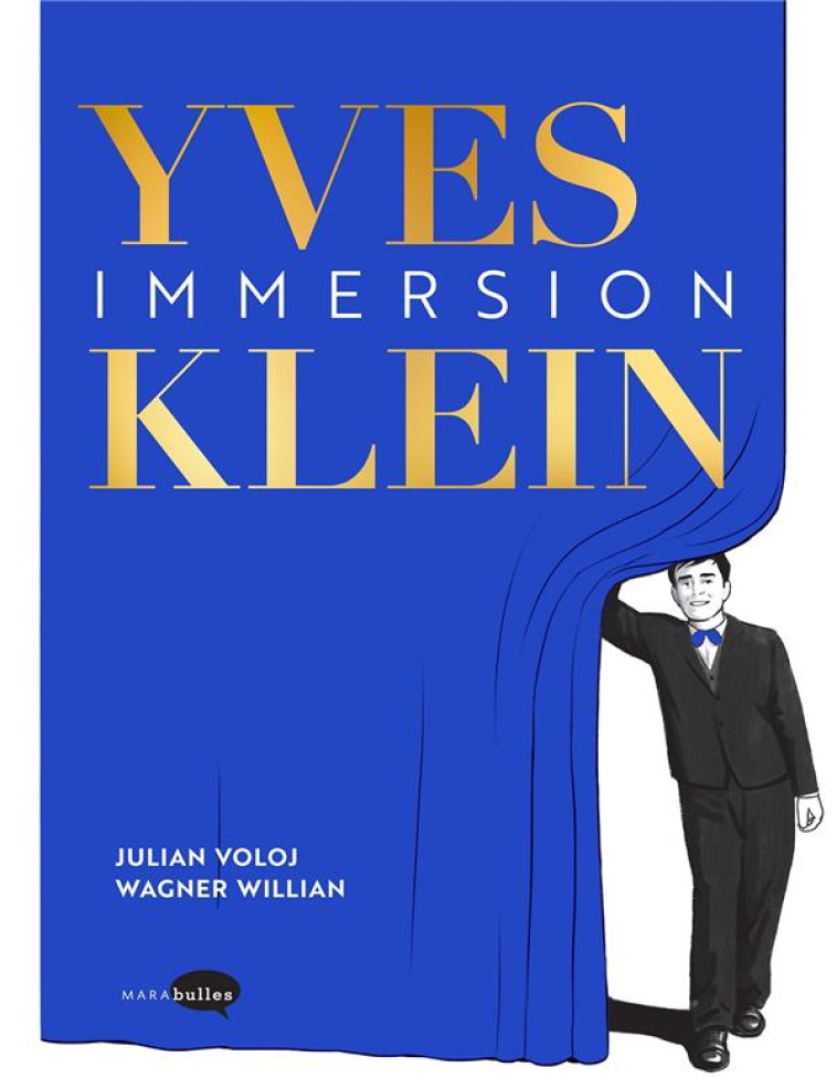 YVES KLEIN - IMMERSION - VOLOJ/WILLIAN - MARABOUT