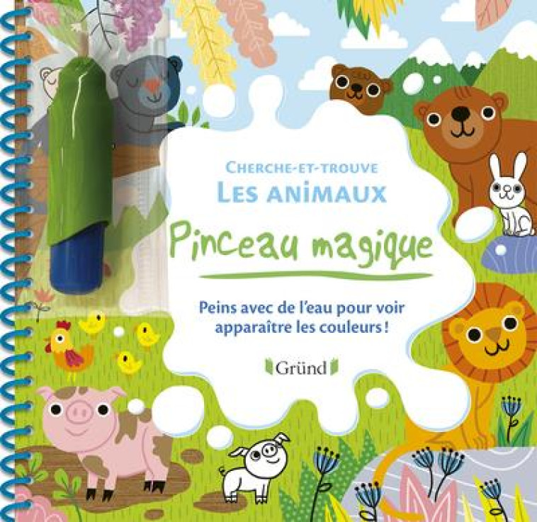 PINCEAU MAGIQUE - CHERCHE-ET-TROUVE LES ANIMAUX - AHRWEILLER - GRUND