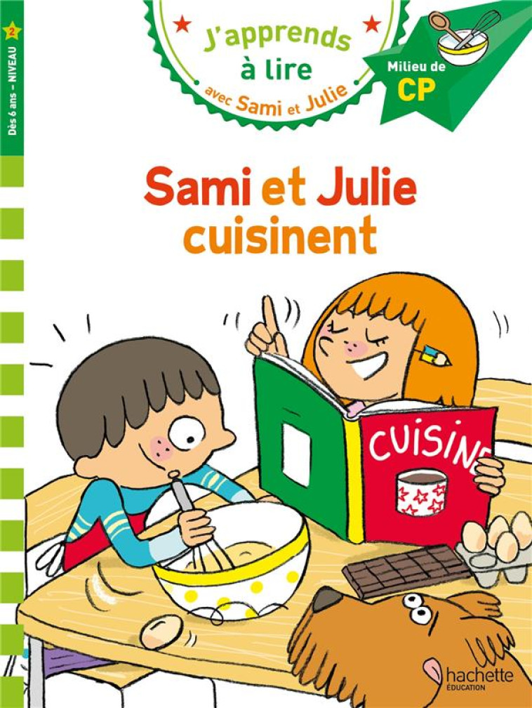 SAMI ET JULIE CP NIVEAU 2 SAMI ET JULIE CUISINENT - BONTE/BAUDET - HACHETTE