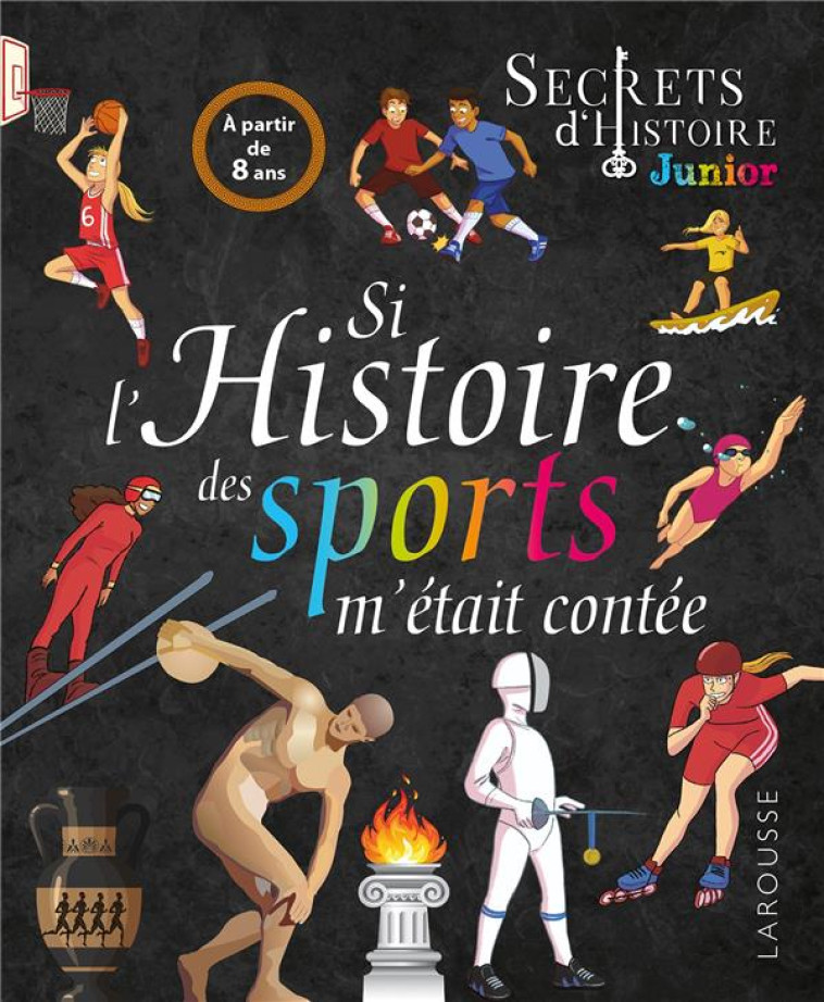 SI L-HISTOIRE DES SPORTS M-ETAIT CONTEE - COLLECTIF - LAROUSSE