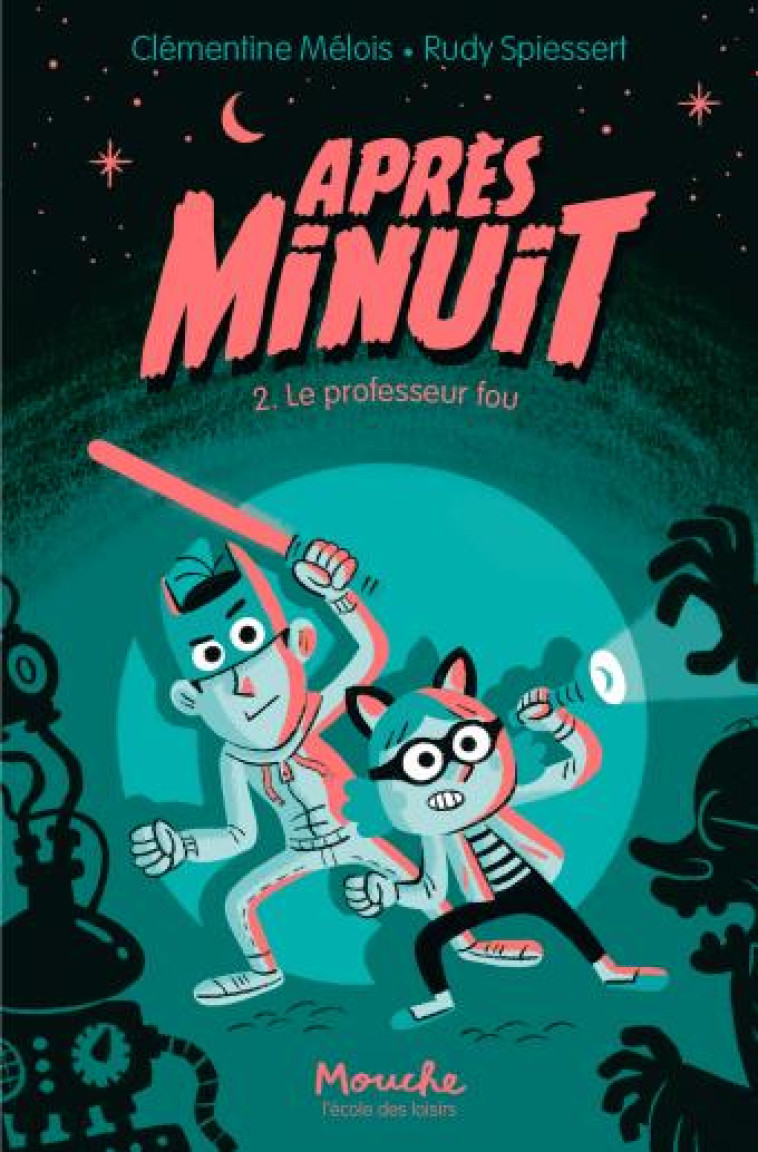 APRES MINUIT - TOME 2 - LE PROFESSEUR FOU - MELOIS/SPIESSERT - EDL