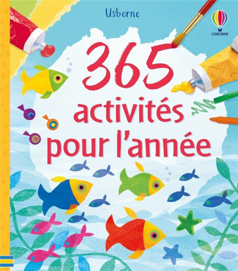 365 ACTIVITES POUR L-ANNEE - DES 5 ANS - WATT/HARRISON - NC