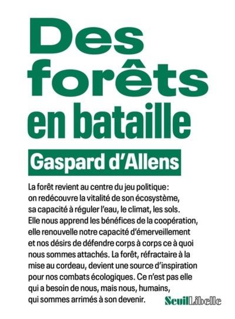 DES FORETS EN BATAILLE - D-ALLENS GASPARD - SEUIL