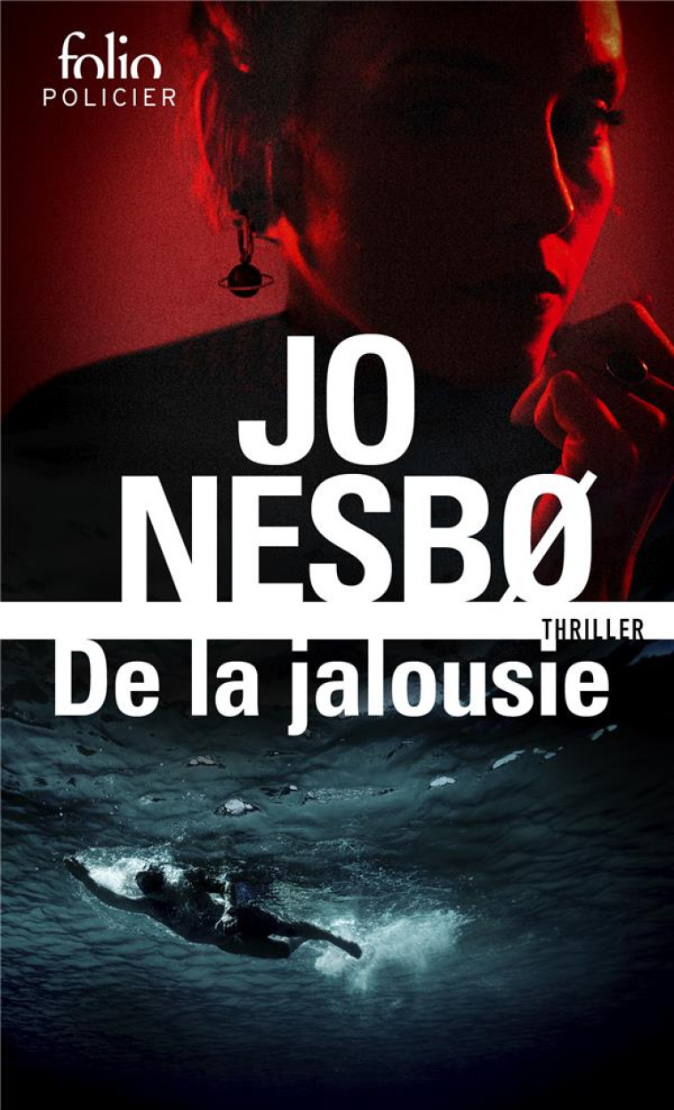 DE LA JALOUSIE - NESBO JO - GALLIMARD